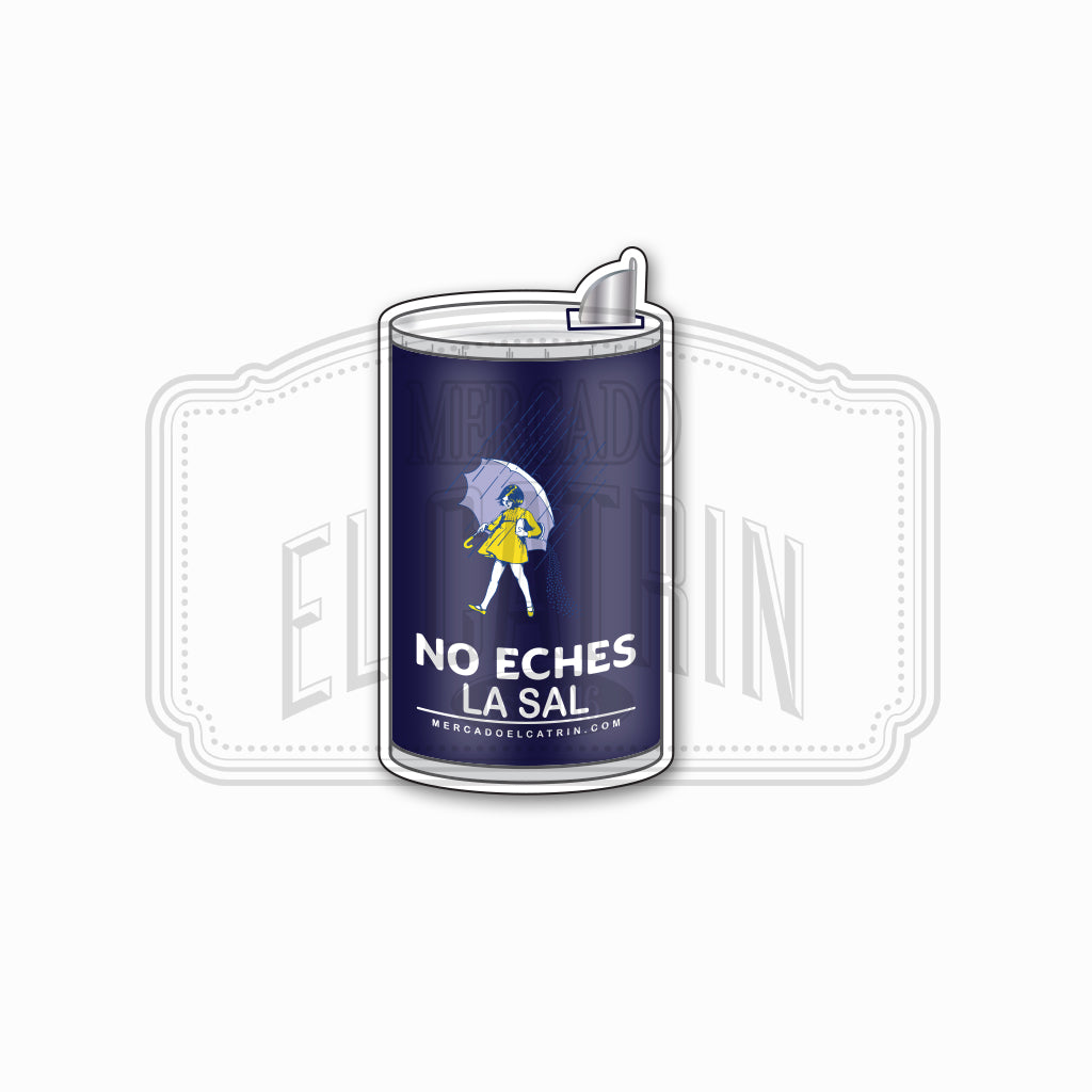 No Eches La Sal